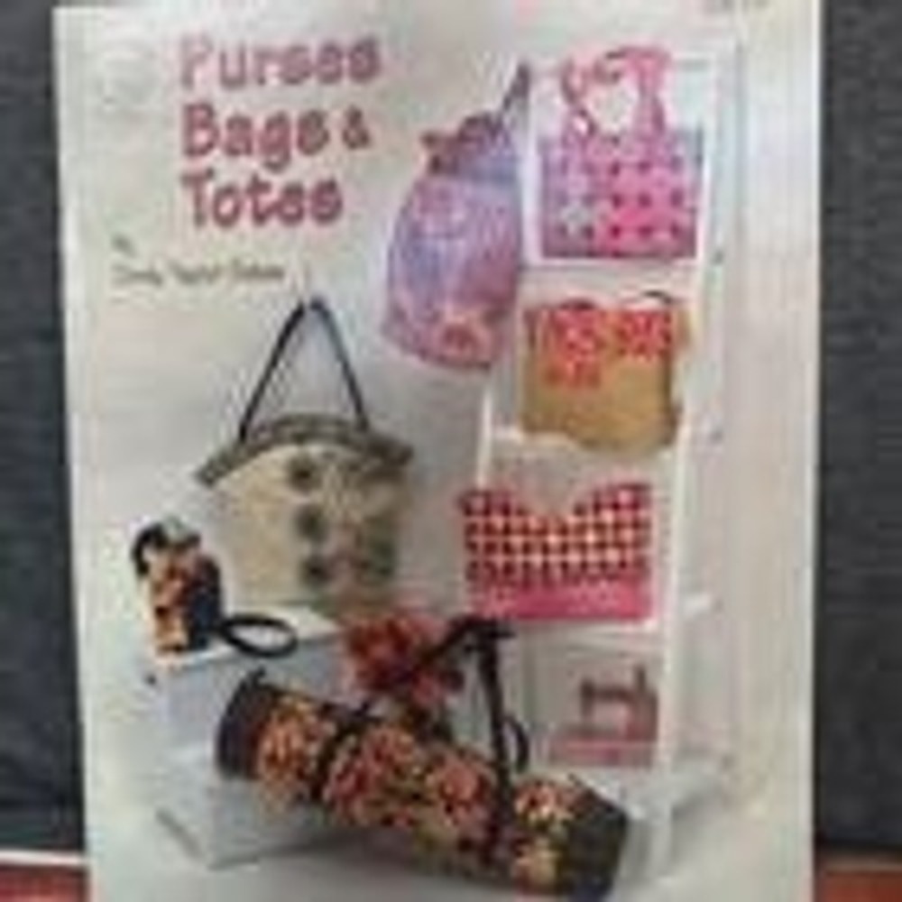 Purses, Bags & Totes by Cindy Taylor Oates PB Book of Unused Patterns 2005
